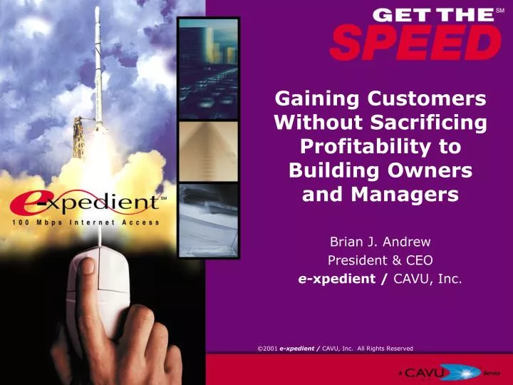 gaining customers without sacrificing profitability to building owners and managers