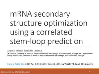mRNA secondary structure optimization using a correlated stem-loop prediction