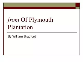 from Of Plymouth Plantation