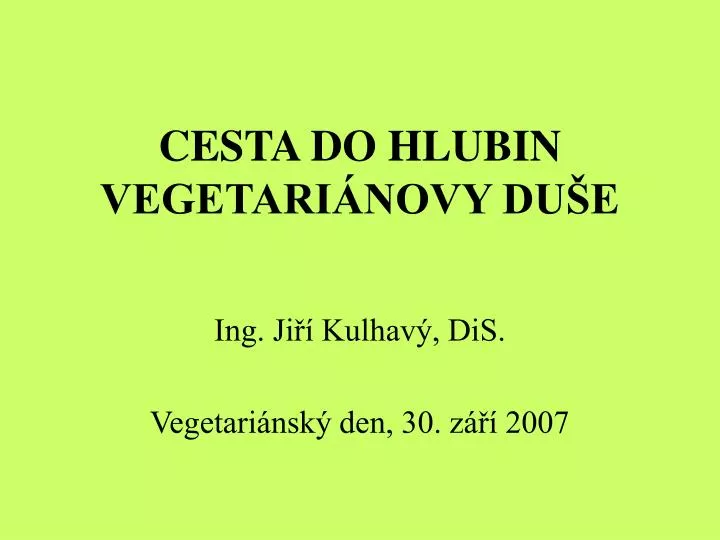 cesta do hlubin vegetari novy du e