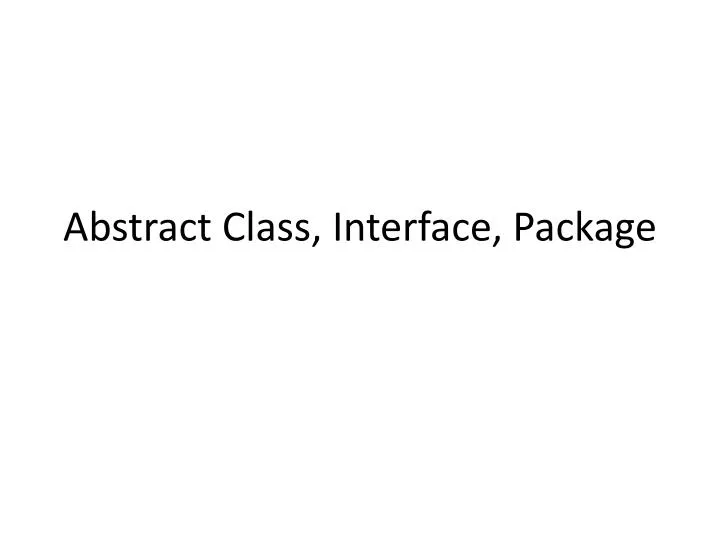 abstract class interface package