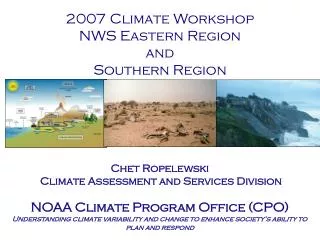 2007 Climate Workshop NWS Eastern Region and Southern Region