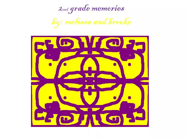 2 end grade memories by melissa and brooke