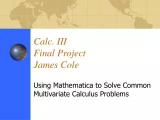 Calc. III Final Project James Cole