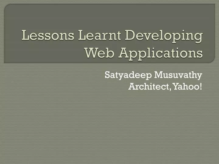 lessons learnt developing web applications