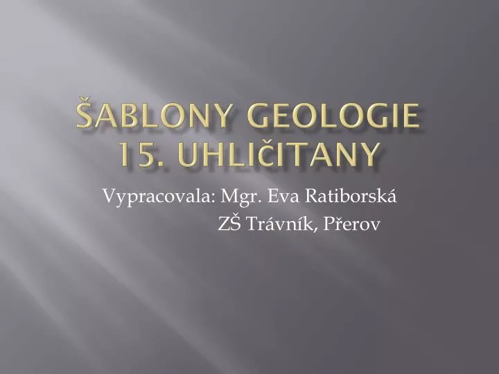 ablony geologie 15 uhli itany