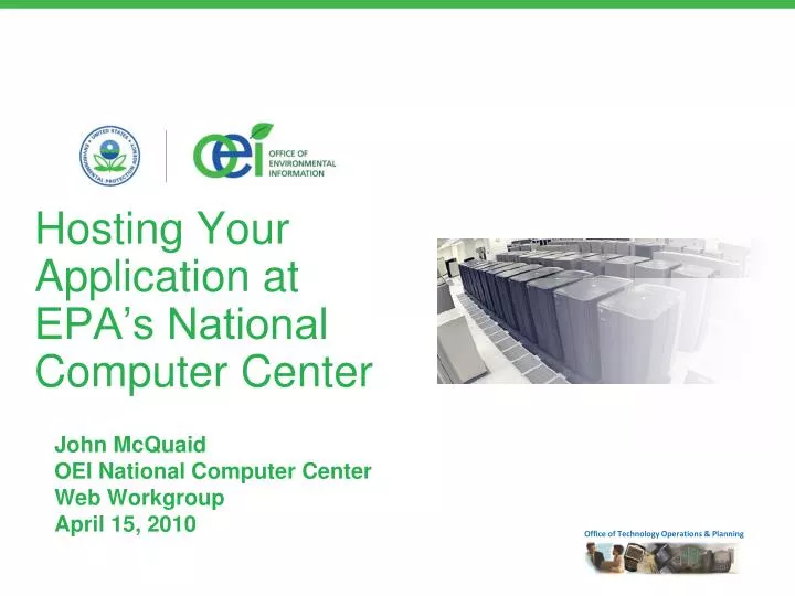 hosting your application at epa s national computer center