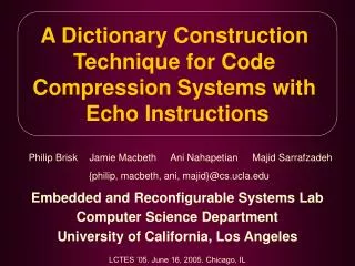 A Dictionary Construction Technique for Code Compression Systems with Echo Instructions