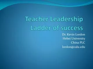 Teacher Leadership Ladder of success