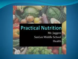 Practical Nutrition