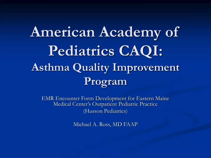 american academy of pediatrics caqi asthma quality improvement program