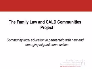 The Family Law and CALD Communities Project