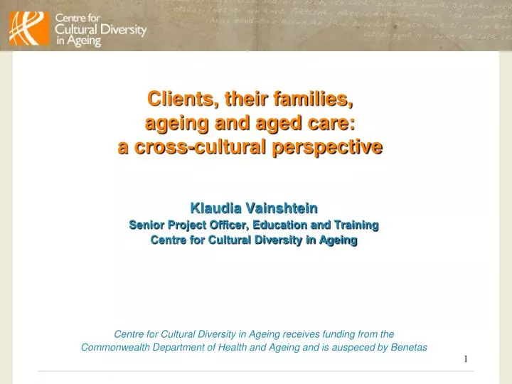 clients their families ageing and aged care a cross cultural perspective