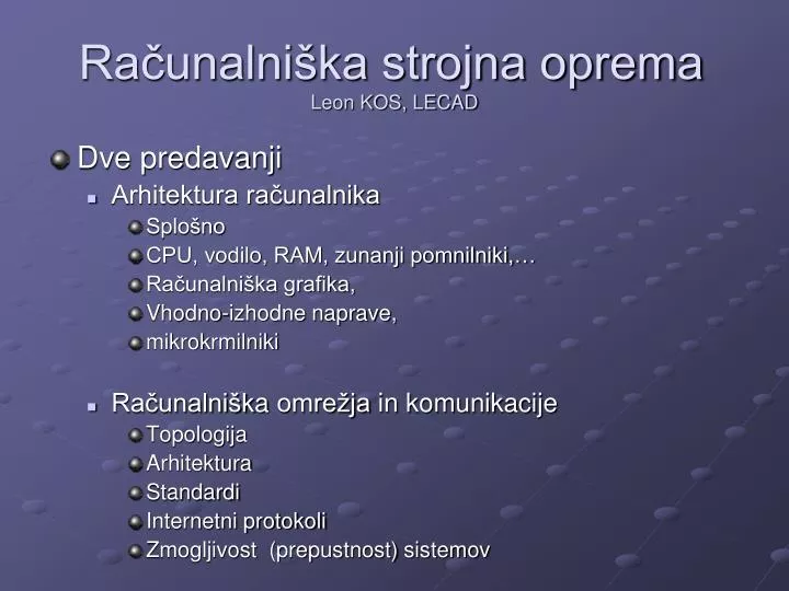 ra unalni ka strojna oprema leon kos lecad