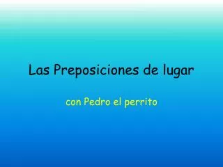 las preposiciones de lugar