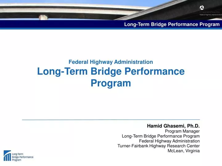 federal highway administration long term bridge performance program