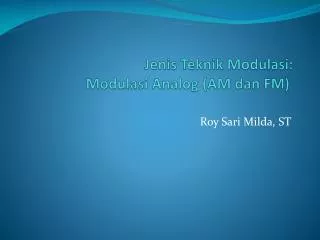jenis teknik modulasi modulasi analog am dan fm