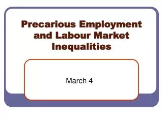 Precarious Employment and Labour Market Inequalities