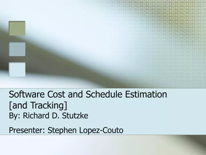 software cost and schedule estimation and tracking by richard d stutzke