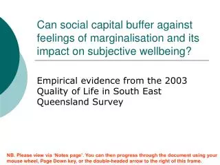 Empirical evidence from the 2003 Quality of Life in South East Queensland Survey