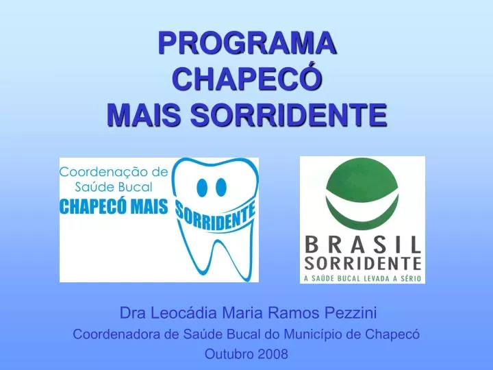 programa chapec mais sorridente