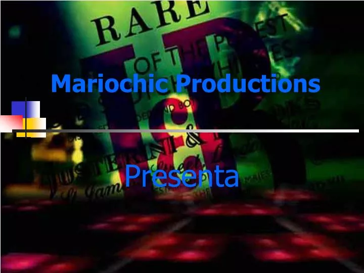 mariochic productions
