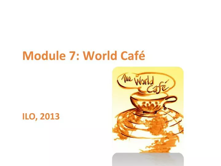 module 7 world caf