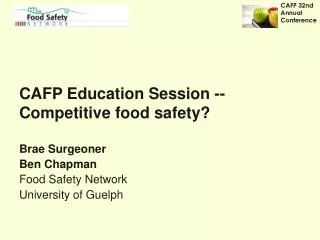 CAFP Education Session -- Competitive food safety?