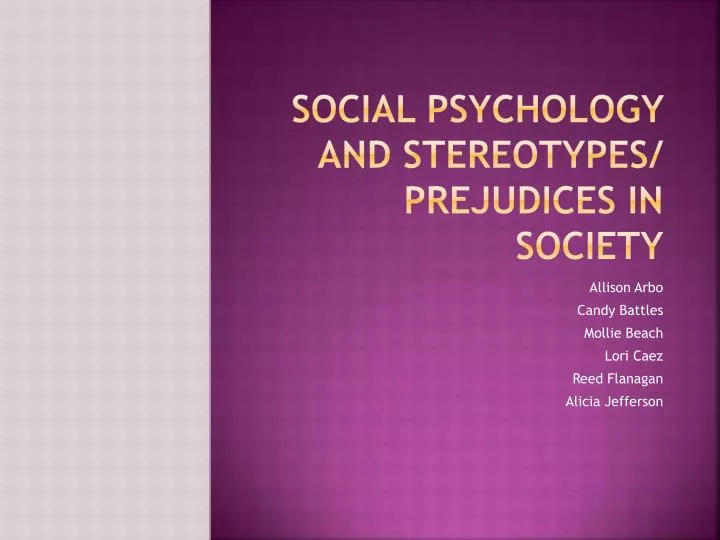 social psychology and stereotypes prejudices in society