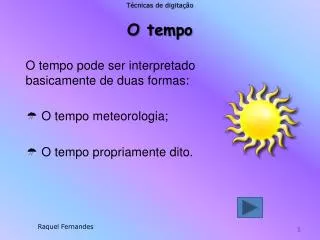 o tempo