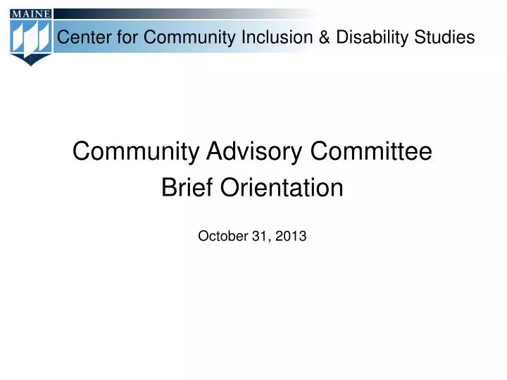 community advisory committee brief orientation october 31 2013