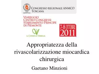 Appropriatezza della rivascolarizzazione miocardica chirurgica