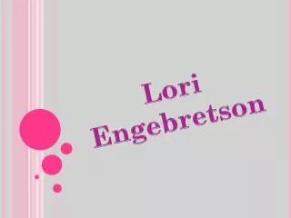 Lori Engebretson