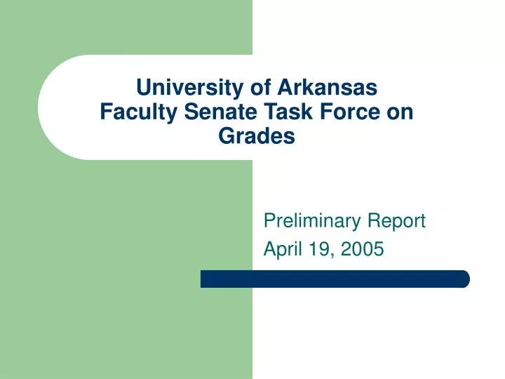 university of arkansas faculty senate task force on grades