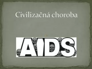 civiliza n choroba