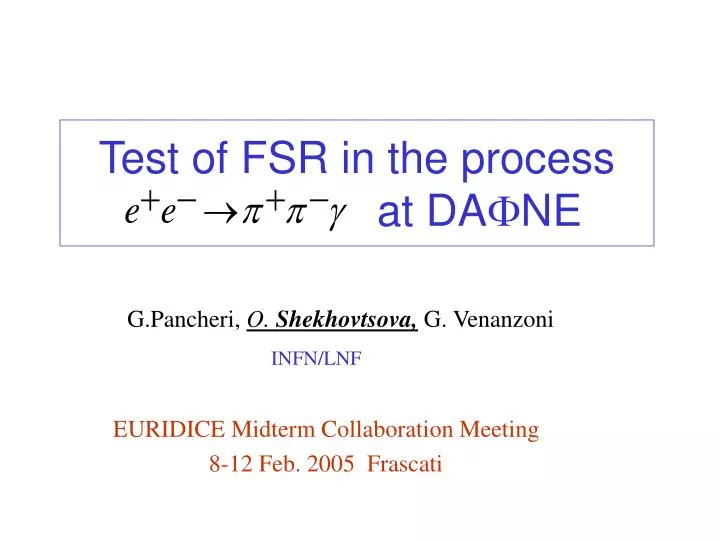test of fsr in the process at da f ne