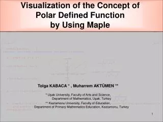 Visualization of the Concept of Polar Defined Function by Using Maple