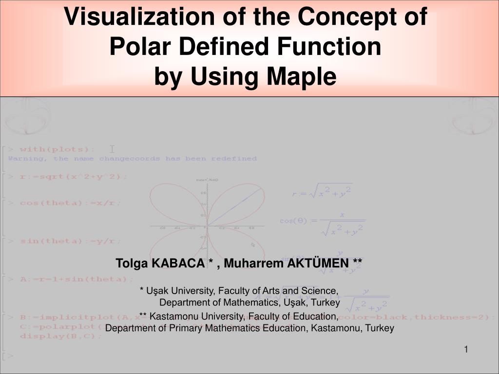 PPT - Visualization of the Concept of Polar Defined Function by Using ...