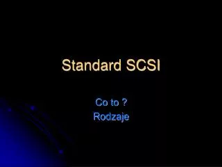 standard scsi