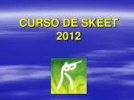 CURSO DE SKEET 2012 - slide 1