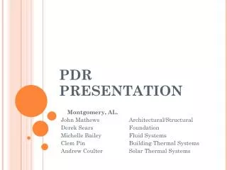 PDR PRESENTATION