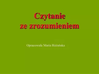 czytanie ze zrozumieniem