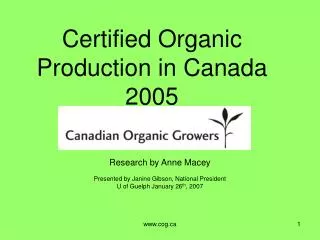 Certified Organic Production in Canada 2005
