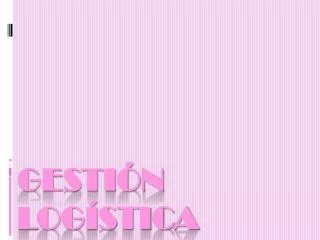 gesti n log stica