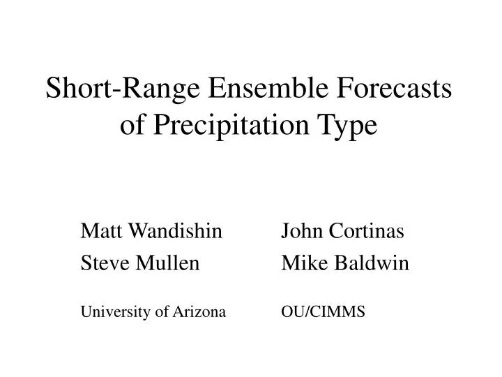 short range ensemble forecasts of precipitation type