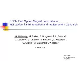 CERN Fast Cycled Magnet demonstrator: test station, instrumentation and measurement campaign