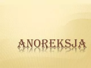 anoreksja