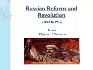 Russian Reform and Revolution