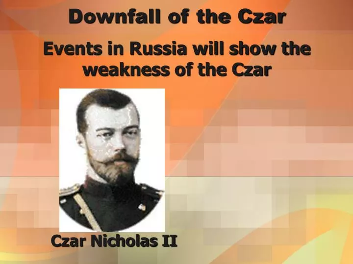 downfall of the czar