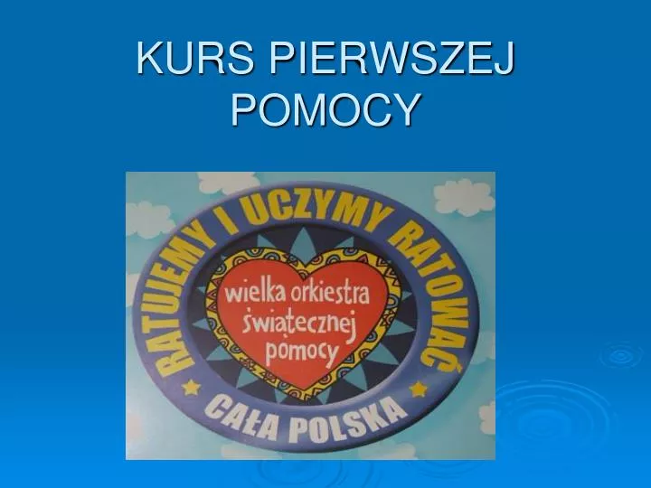 kurs pierwszej pomocy